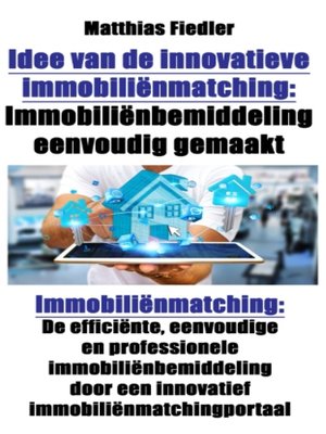 cover image of Idee van de innovatieve immobiliënmatching